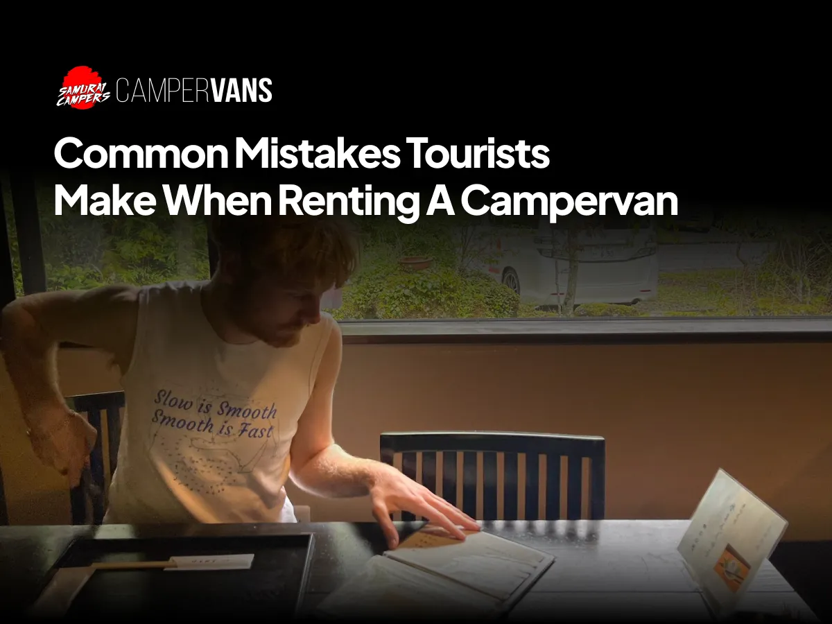 Common Mistakes Tourists Make When Renting a Campervan